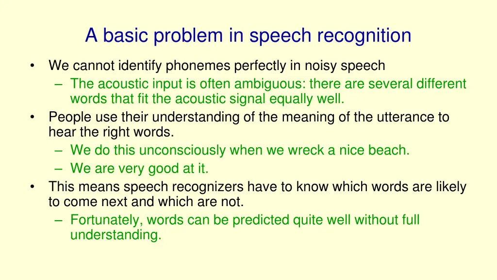 a basic problem in speech recognition