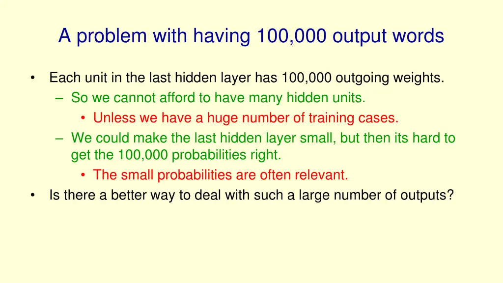 a problem with having 100 000 output words