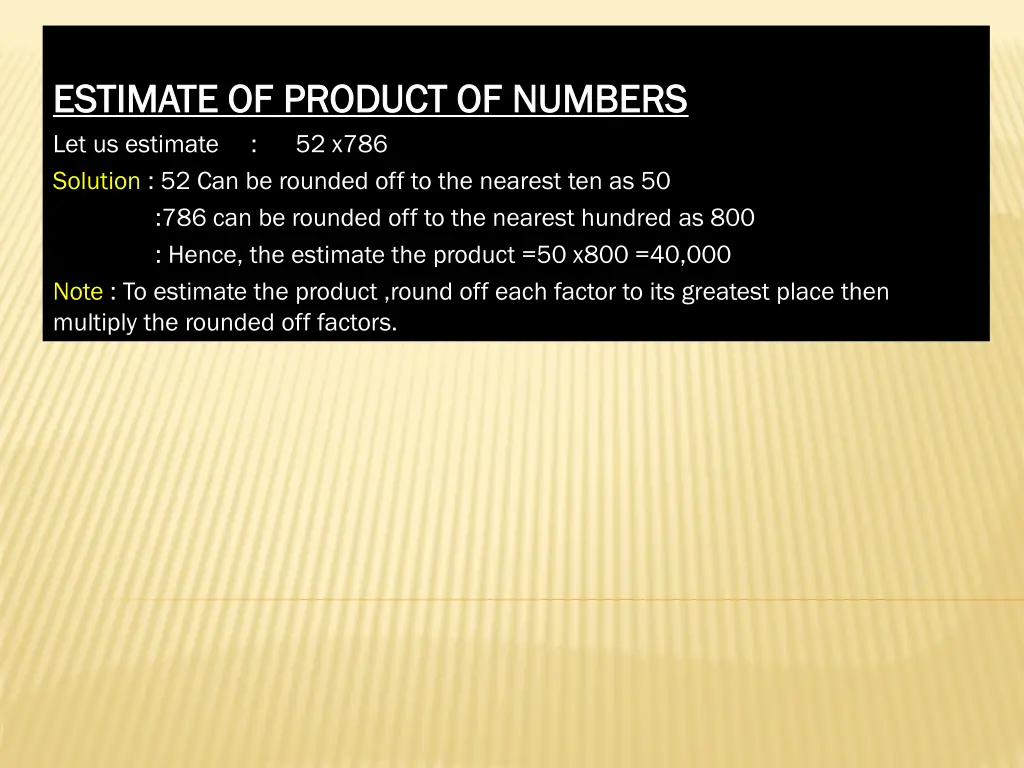 estimate of product of numbers estimate