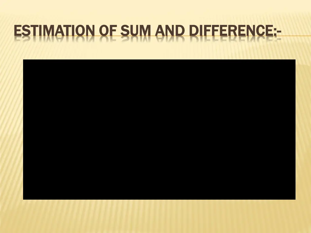 estimation of sum and difference estimation