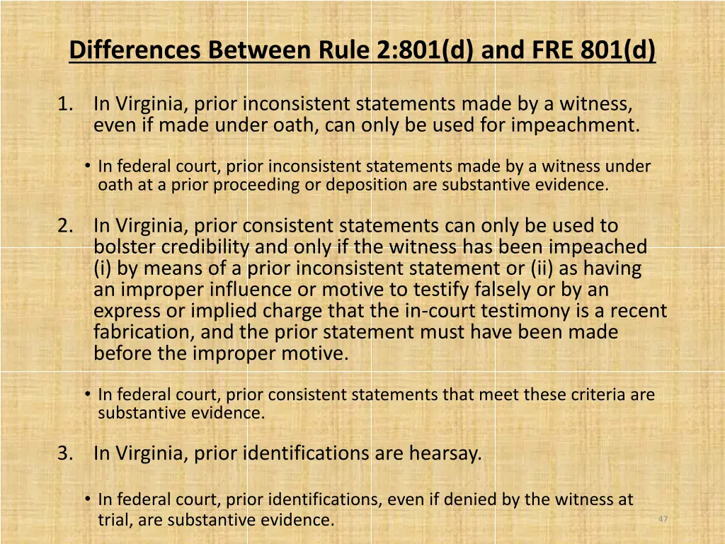 differences between rule 2 801 d and fre 801 d