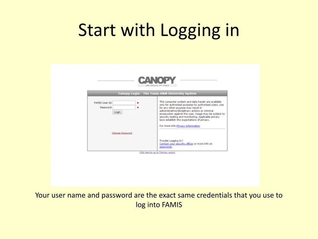 start with logging in