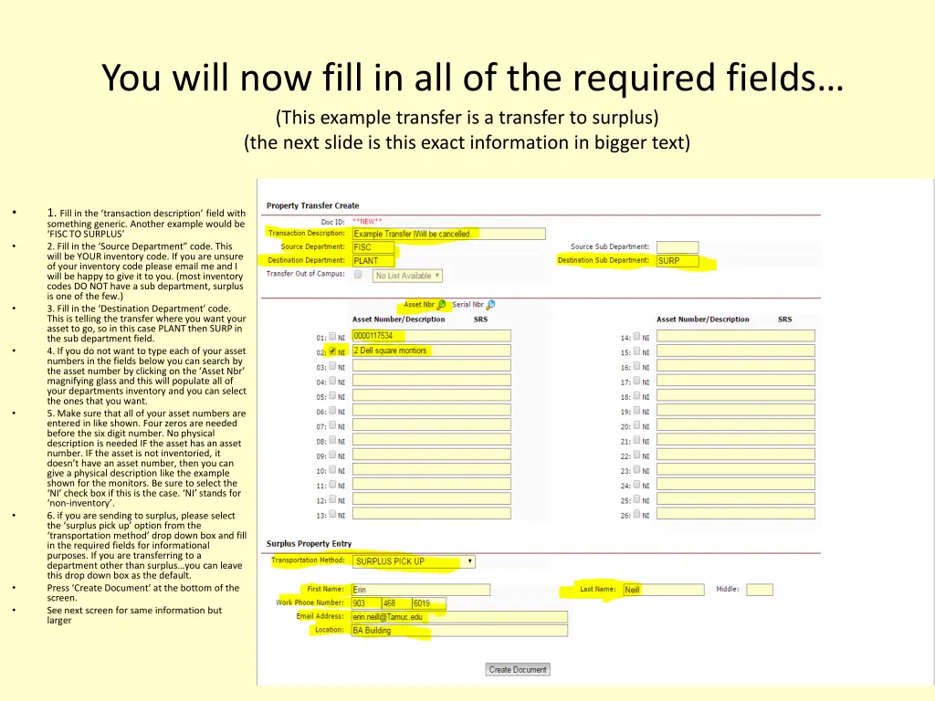 you will now fill in all of the required fields