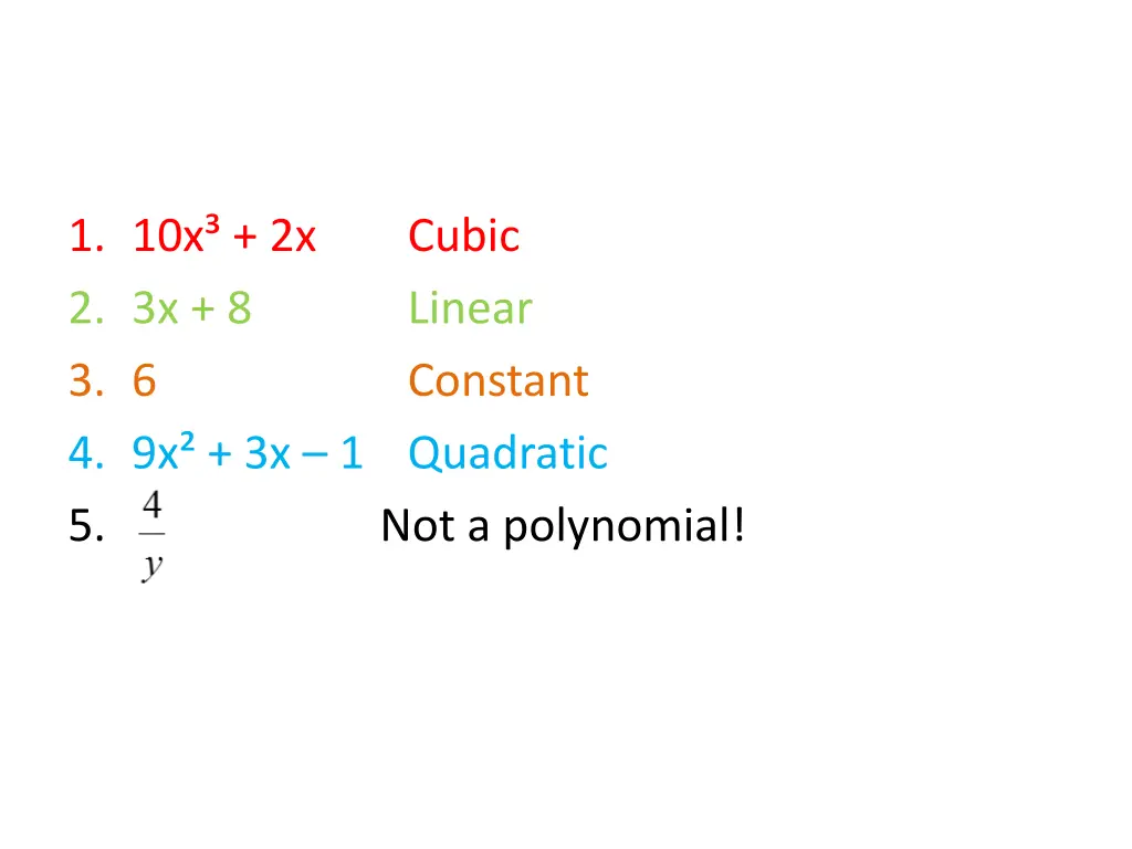 1 10x 2x 2 3x 8 3 6 constant 4 9x 3x 1 quadratic