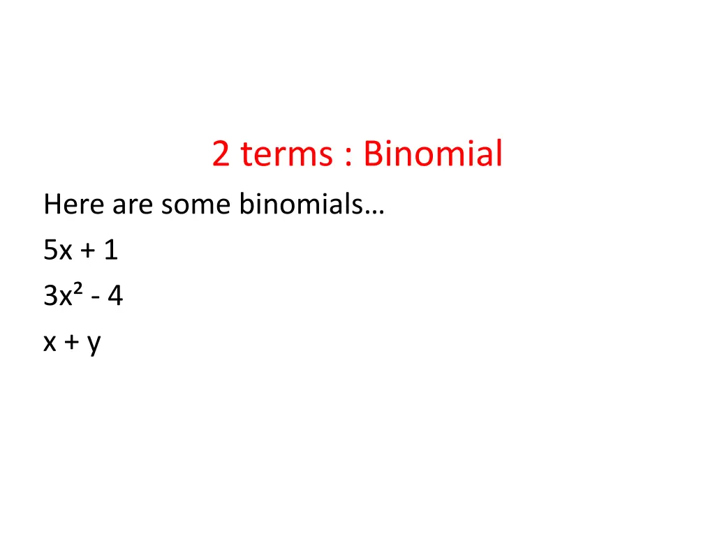 2 terms binomial