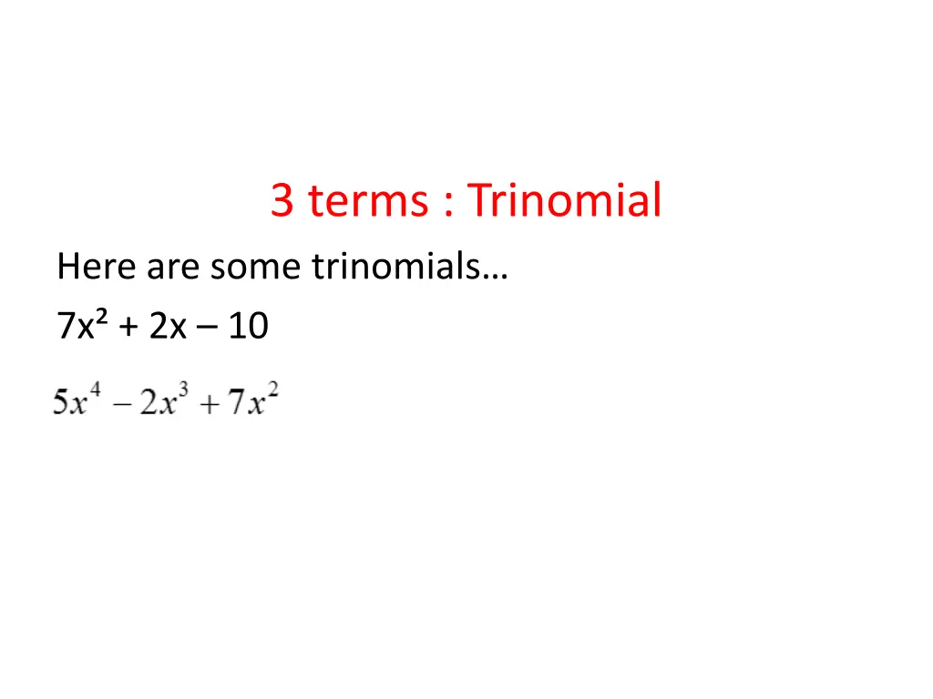 3 terms trinomial