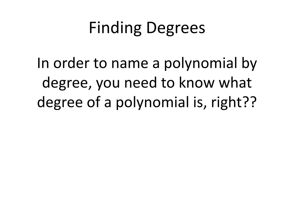 finding degrees