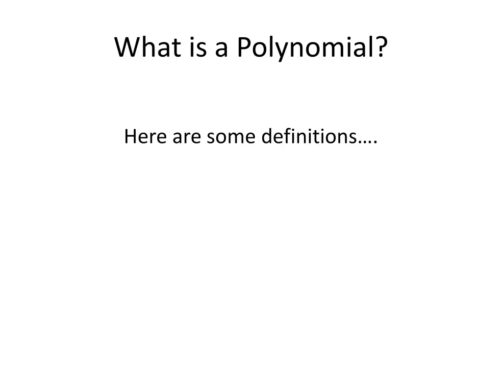 what is a polynomial