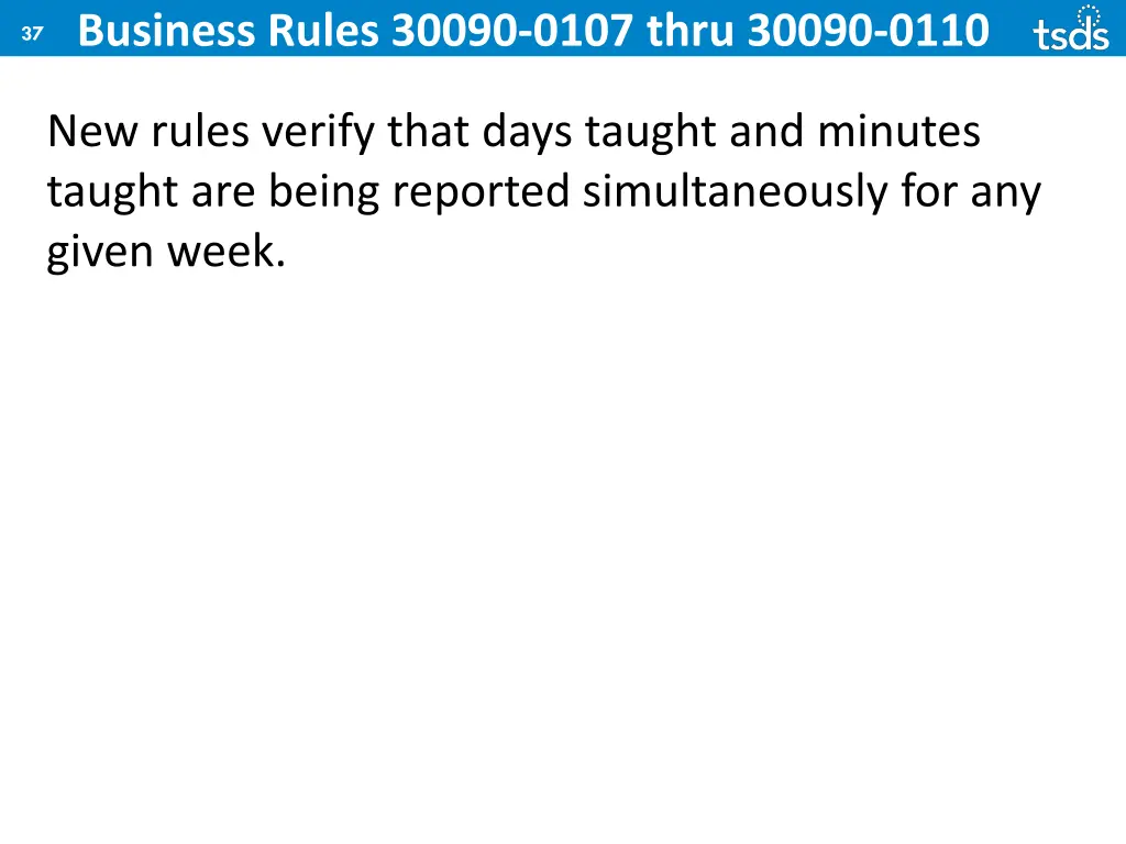 37 business rules 30090 0107 thru 30090 0110