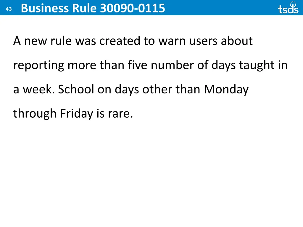 43 business rule 30090 0115