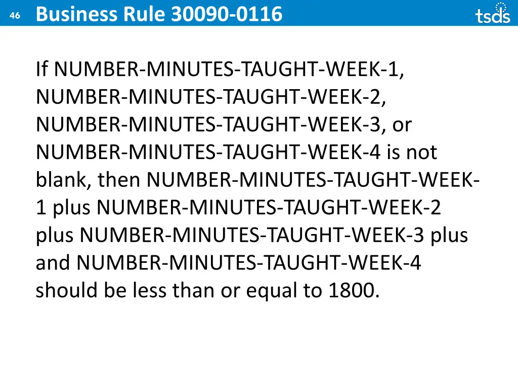 46 business rule 30090 0116