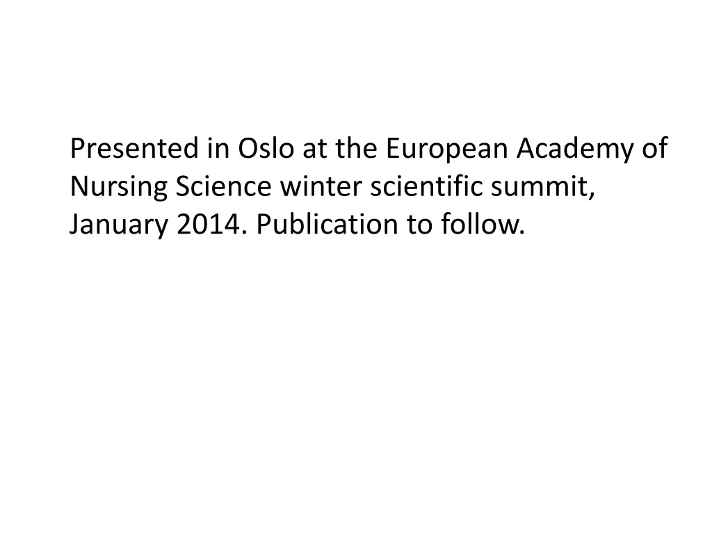 presented in oslo at the european academy