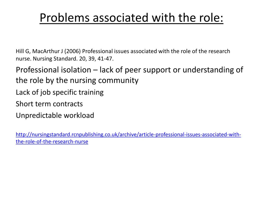 problems associated with the role