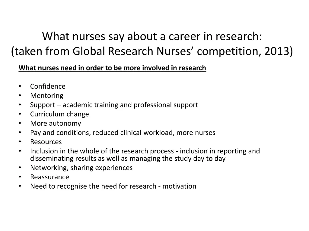 what nurses say about a career in research taken 2