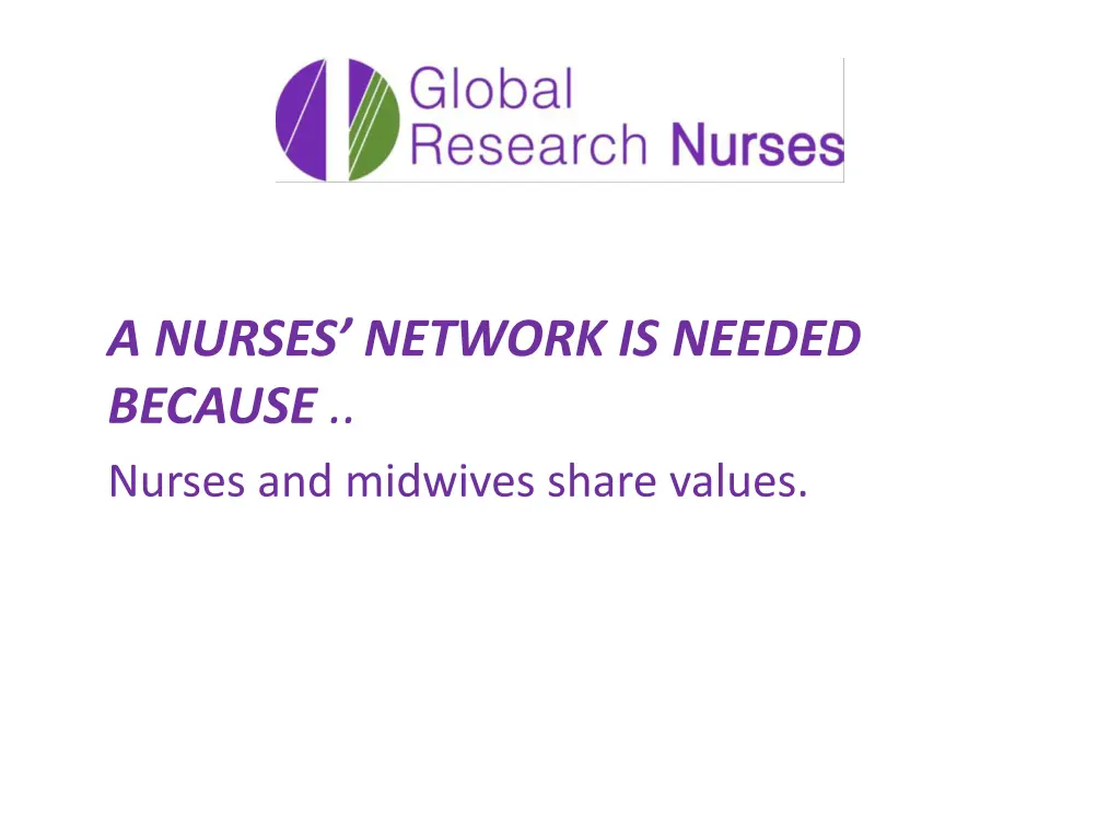 a nurses network is needed because nurses 1