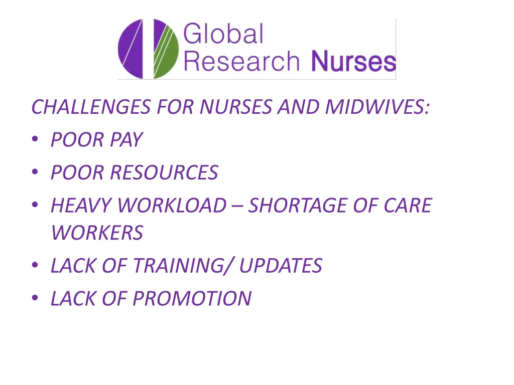 challenges for nurses and midwives poor pay poor