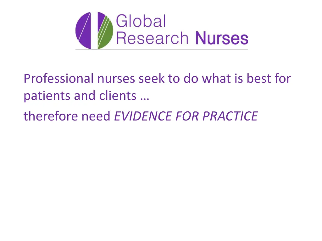 professional nurses seek to do what is best