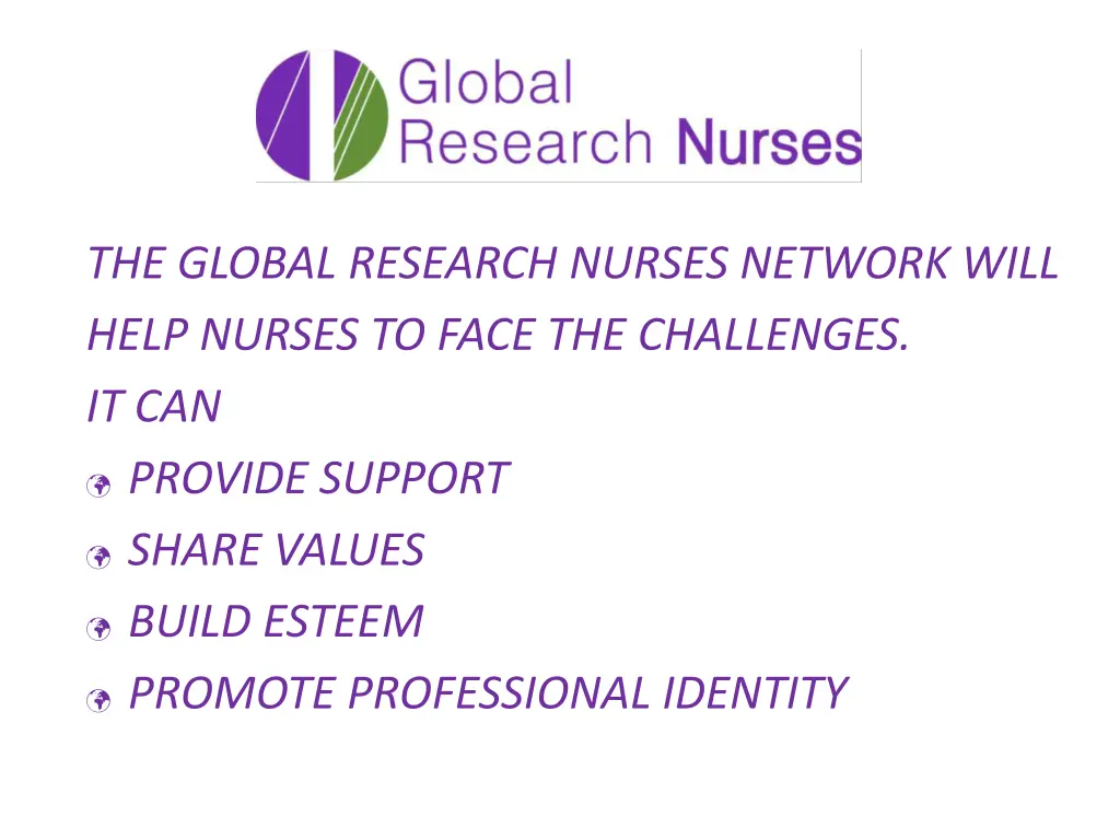 the global research nurses network will help