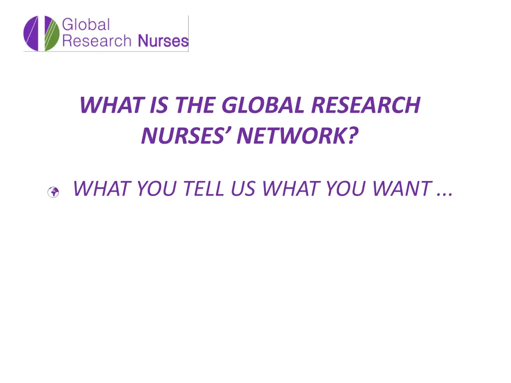 what is the global research nurses network 1