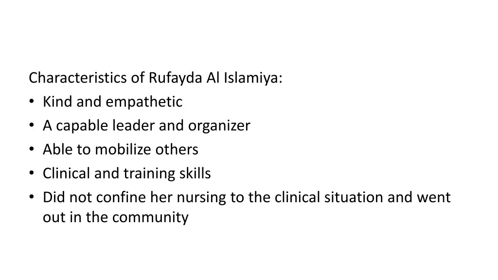 characteristics of rufayda al islamiya kind