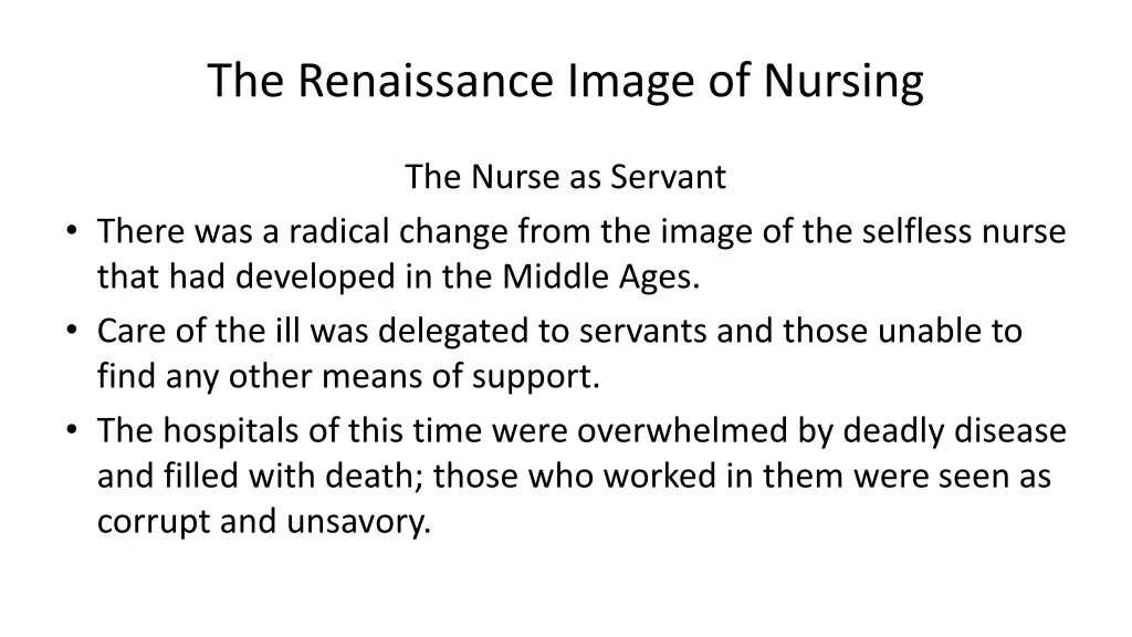 the renaissance image of nursing