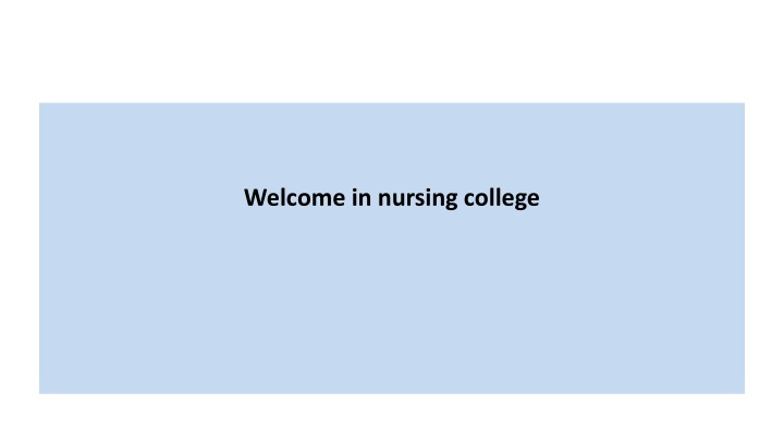 welcome in nursing college