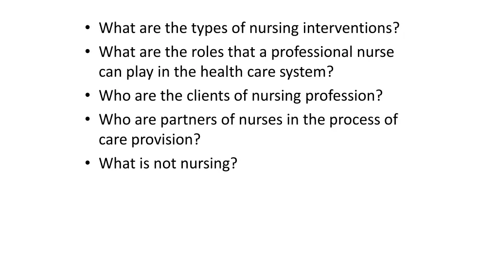 what are the types of nursing interventions what