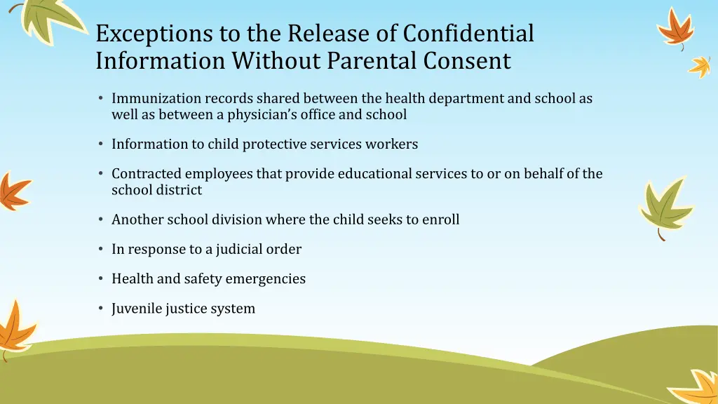 exceptions to the release of confidential