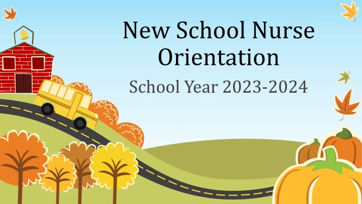 new school nurse orientation school year 2023 2024