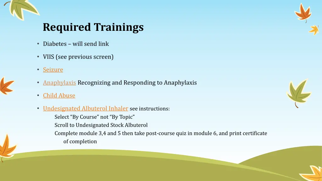 required trainings