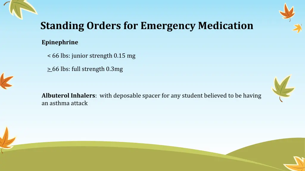 standing orders for emergency medication