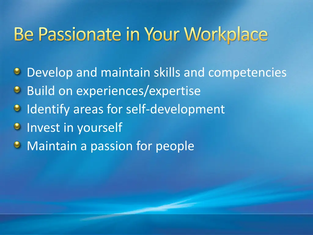 be passionate in your workplace