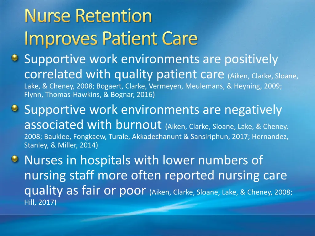 nurse retention improves patient care supportive