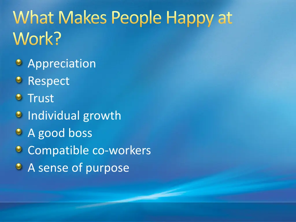 what makes people happy at work