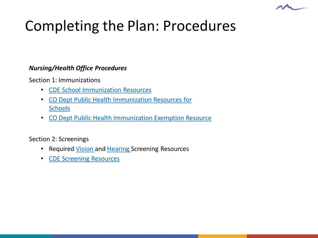 completing theplan procedures