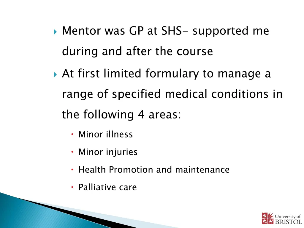 mentor was gp at shs supported me during