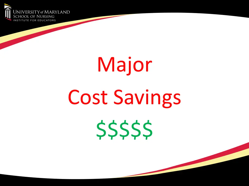 major cost savings