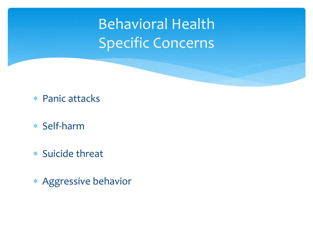 behavioral health specific concerns