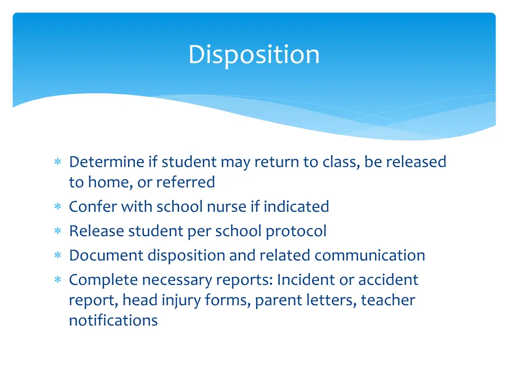 determine if student may return to class