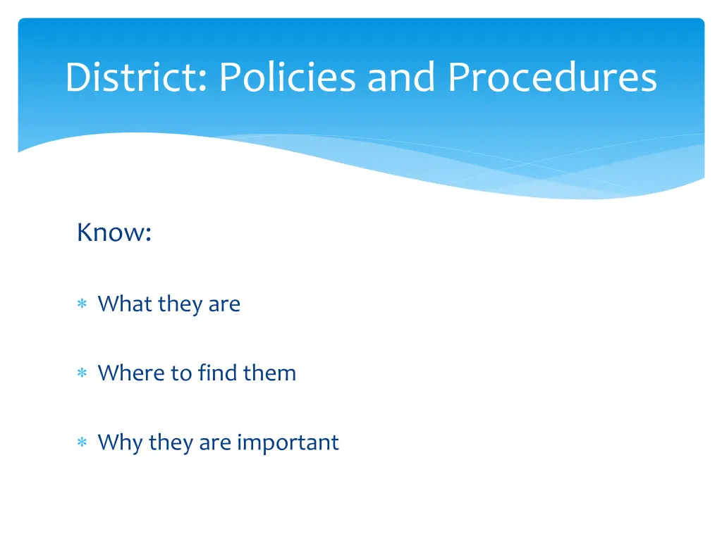 district policies and procedures