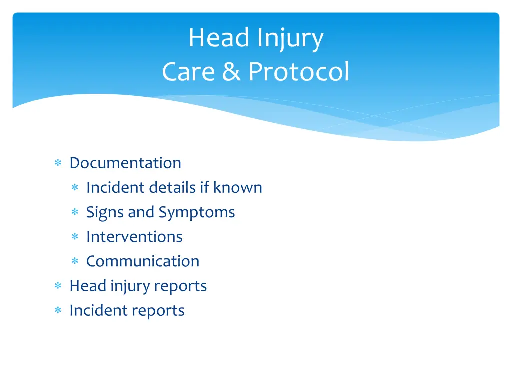 documentation incident details if known signs