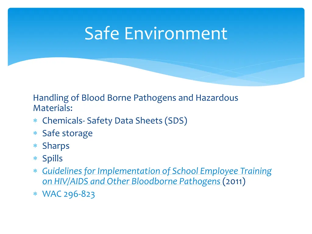 handling of blood borne pathogens and hazardous