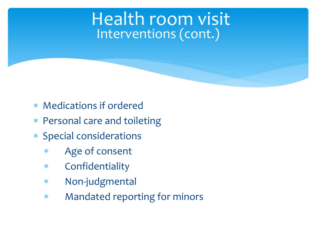 health room visit interventions cont