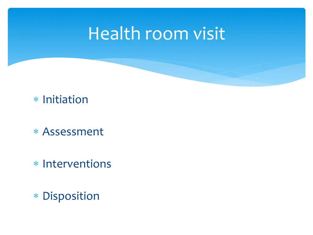 health room visit