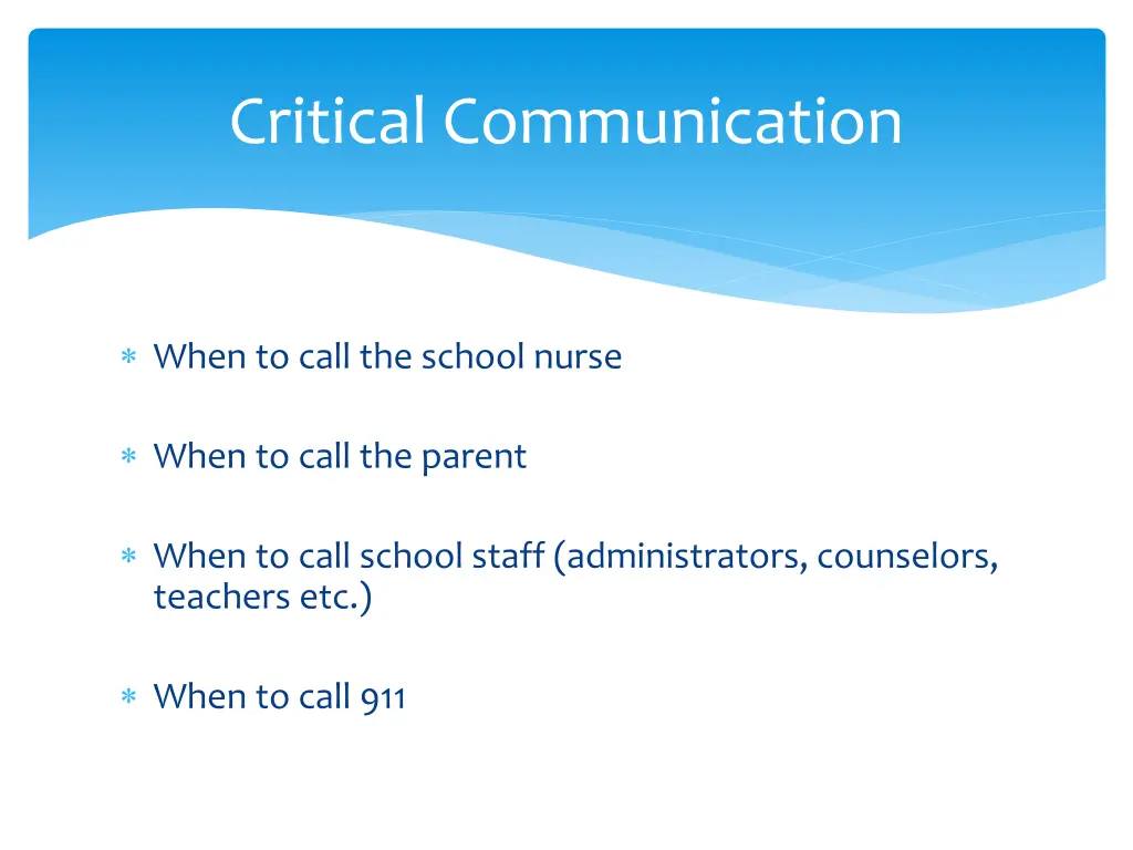 when to call the school nurse