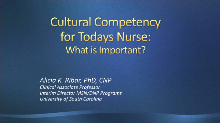 cultural competency for todays nurse what