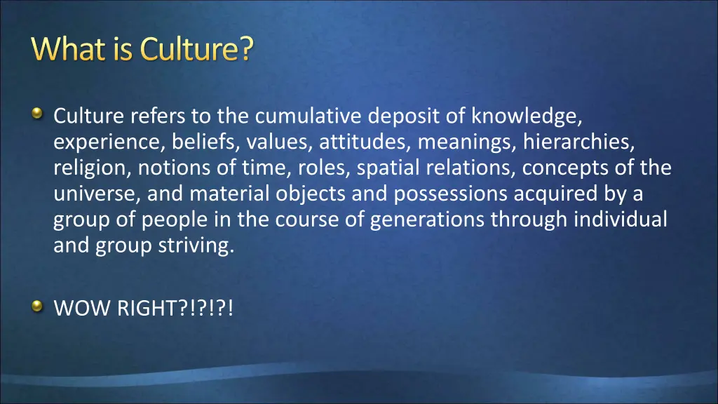 what is culture