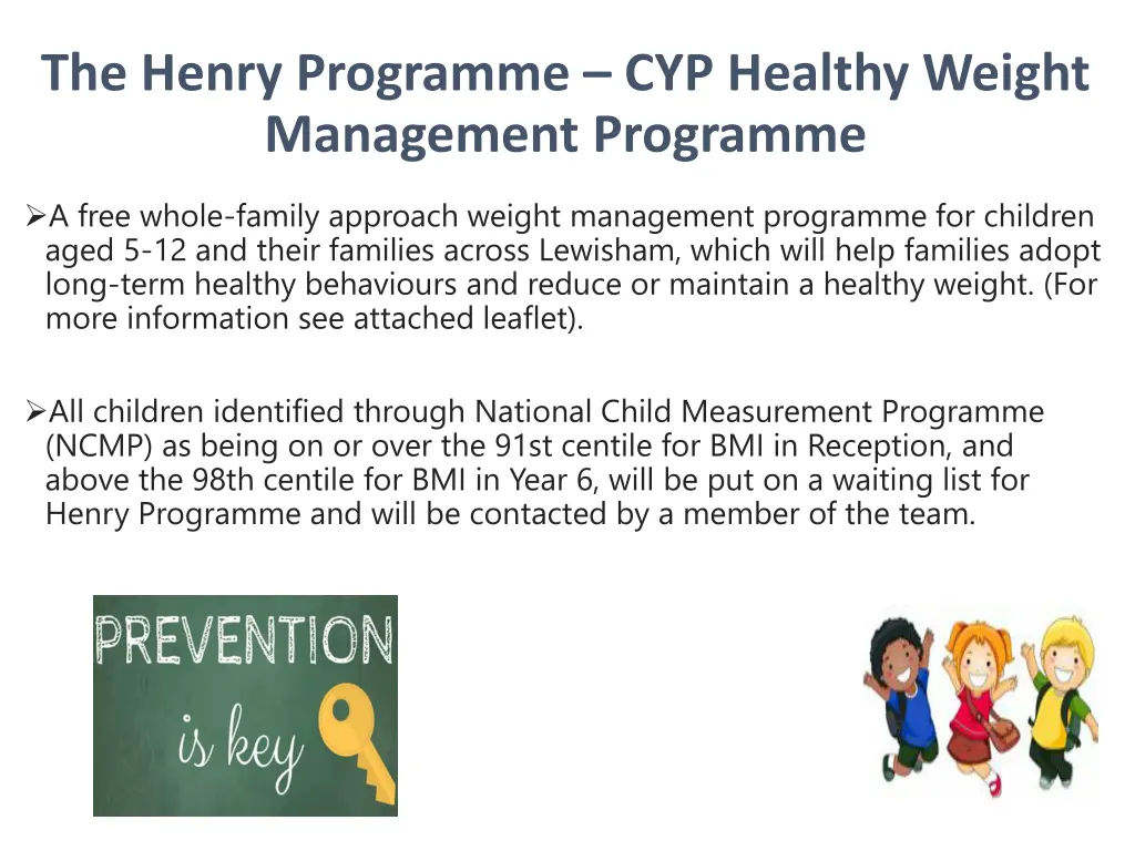 the henry programme cyp healthy weight management