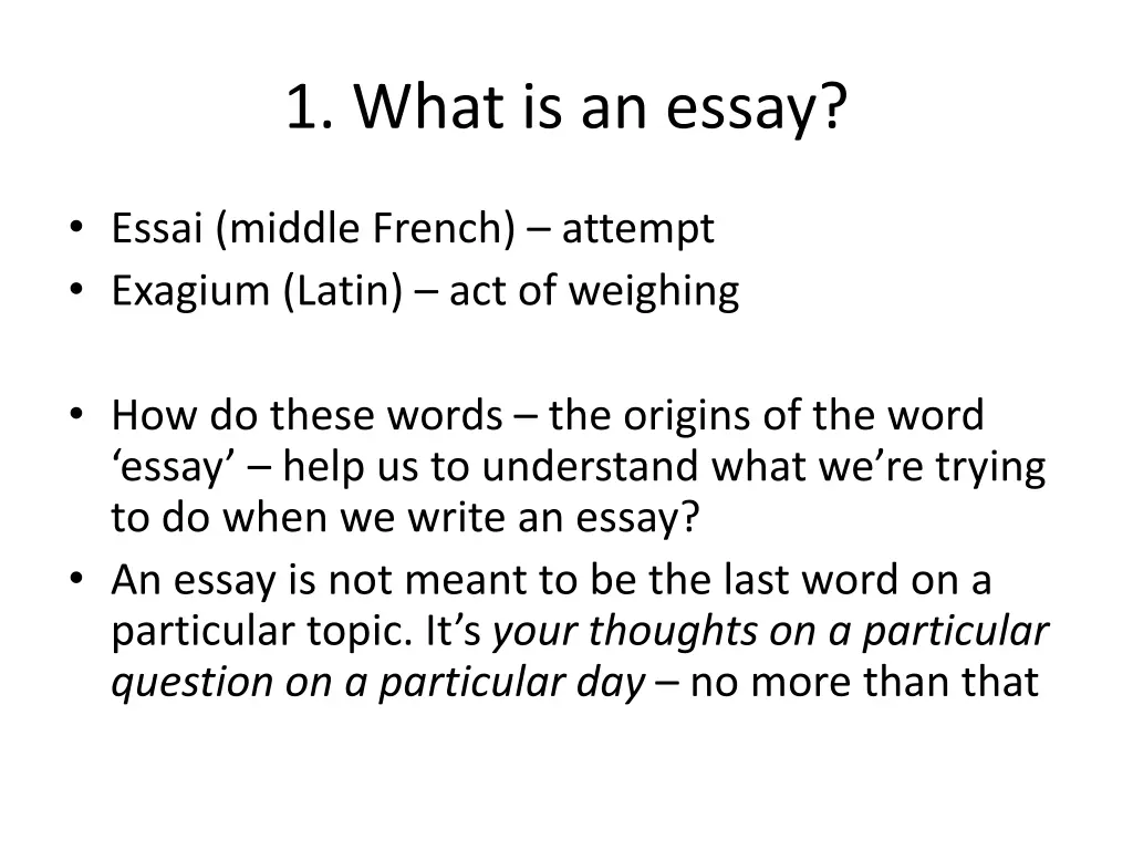 1 what is an essay