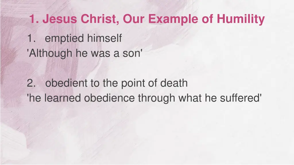 1 jesus christ our example of humility